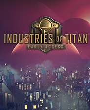 ̩̹ҵİ-̩̹ҵ(Industries of Titan)Ϸⰲװ
