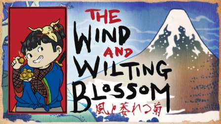 ϷʵǿǮحThe Wind and Wilting Blossom 