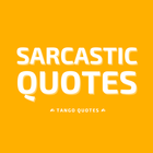 Sarcastic Quotes