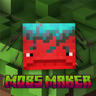 Mobs Maker
