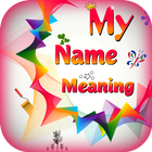 My Name Meaning