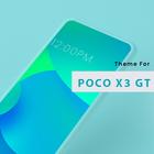 Xiaomi Poco X3 GT Launcher