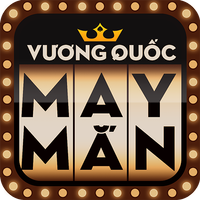 Vương Quốc May Mắn - Tài Xỉu