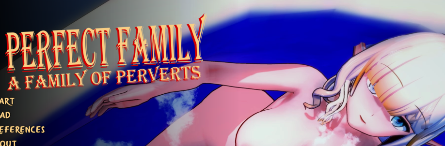 Perfect Family: A Family of Perverts