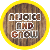 Rejoice and Grow